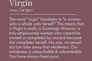 The concept of virginity was on my mind early this morning. Synchronicity set to 1,000 watts ⚡️✨