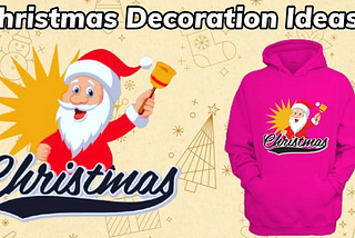 Christmas Decoration Ideas!