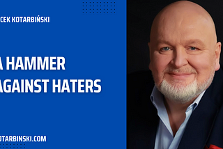 A Hammer Against Haters