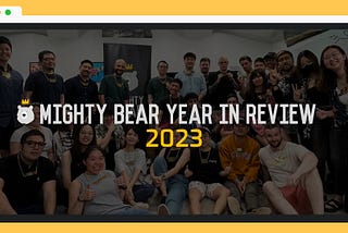 Mighty Bear 2023 Review: Bears Building in a Bear Market