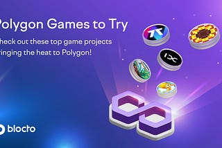 Polygon Games to Try