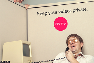 Keep screen recordings private with HYFY