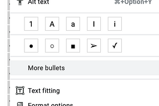 A popup dialog with “Alt text” at top left, two rows of graphical buttons, and then the textual menu item “More bullets”