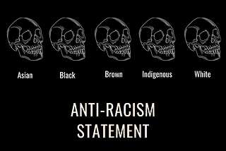 The Styx Chyx Anti-Racism Statement
