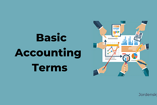 Getting Back To The Basics: 15 Bookkeeping Terms Every Business Owner Should Know