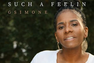 Album artwork for GSimone’s Such A Feelin.