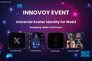 InnoVoy Event: Unleashing the Future of Identity for Polkadot Fam with MNet Innovation Hub