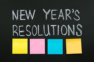 New Year Resolutions, Yay or Nay