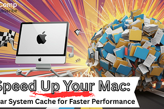 Speed Up Your Mac: Clear System Cache for Faster Performance