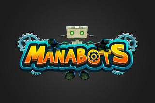 ManaBots — 3D Robot Collectibles