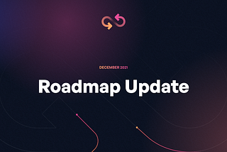 Roadmap Update