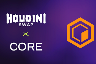 Core x Houdini: Expanding Bitcoin DeFi, Privately