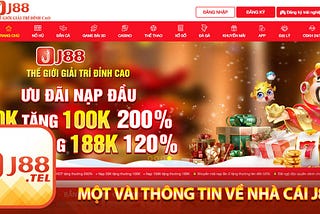 J88 — NHÀ CÁI CÁ CƯỢC TRỰC TUYẾN SỐ 1 VIỆT NAM