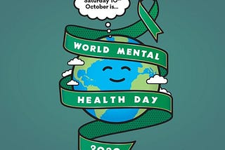 World Mental Health Day 2020 — Overcoming Psychosis and Being Sectioned.