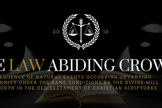 The Law Abiding Crow