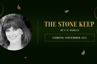 Acquisition Announcement: THE STONE KEEP by S.K. Marlay.