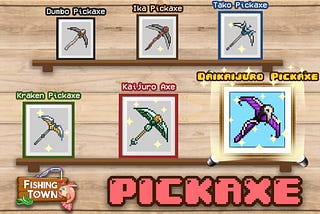 Check out Pickaxe Fishing Town has just updated!