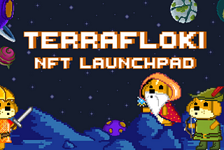 TerraFloki Labs NFT Launchpad