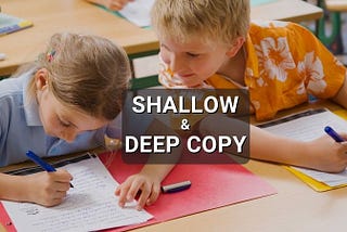 The Ultimate Guide To Shallow Copy and Deep Copy in Python