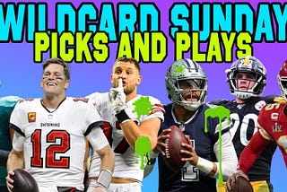 NFL Wildcard Saturday — Picks & Plays!