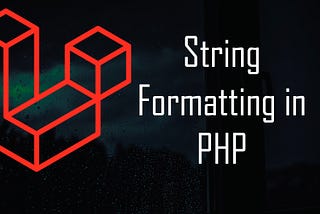 String Formatting in PHP