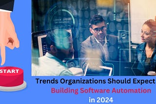trends in software automation
