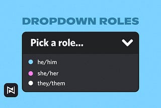 How to Create Dropdown Reaction Roles on Discord