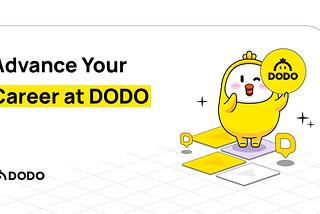 Advance Your Career at DODO