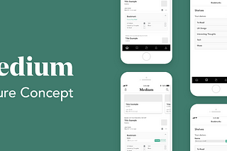Medium App New Feature Concept
