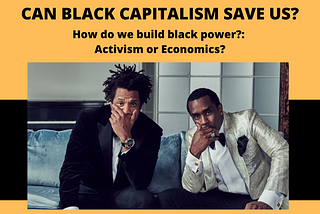 Can Black Capitalism Save Us?