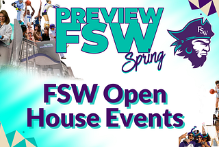 PreView FSW Open House Events