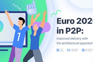 Euro 2020 in P2P