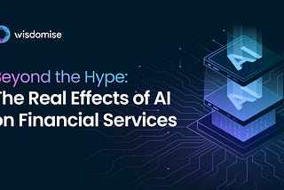 Beyond the Hype: The Real Effects of AI on Financial Services