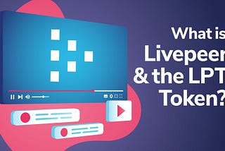 What is Livepeer?