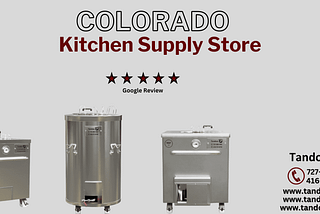 Colorado Kitchen Supply Store | 5 Star Colorado Tandoor Morni