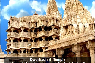 What is the story of Dwarkadhish Temple in Gujarat