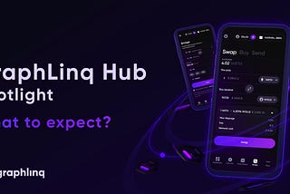 GraphLinq Hub Spotlight. What to expect?