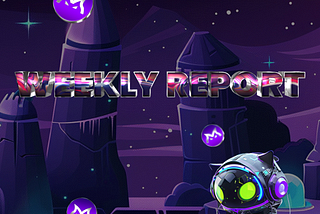 Miracle PlayWeekly Report | 07.08–07.15