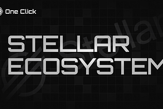 Stellar Ecosystem Overview