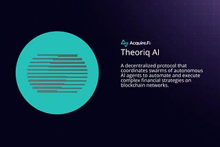 The Complete Guide to Theoriq: The AI-Powered Protocol Reshaping DeFi