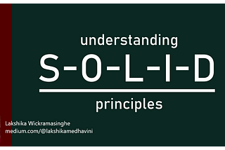 SOLID Principles in OOP