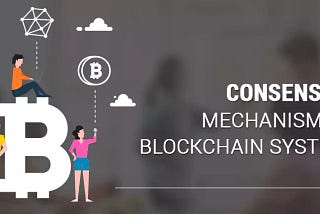 Demystifying Blockchain — Part-3 (How Consensus Mechanisms Shape Blockchain Performance)