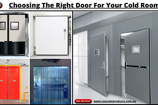 Choosing The Right Door For Your Cold Room