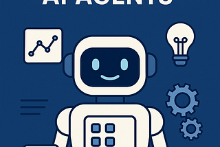 How to Build Better AI Agents: From Blueprint to Deployment