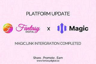 Fantasy Digital Introduces Magic.Link Integration to Simplify Onboarding