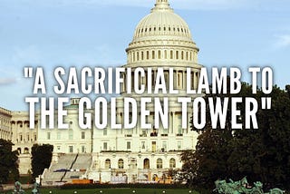 A sacrificial lamb to the Golden Tower