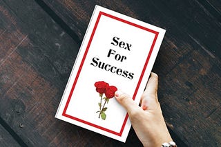 Sex For Success by Girish Kashwani