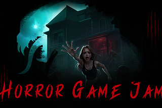 Horror Game Jam — Event Recap