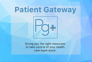 Case Study: Designing an App to Help Long-Term Patients in the Hospital