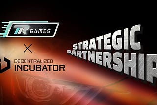 R Games Receives Strategic Investment from The Decentralized Incubator